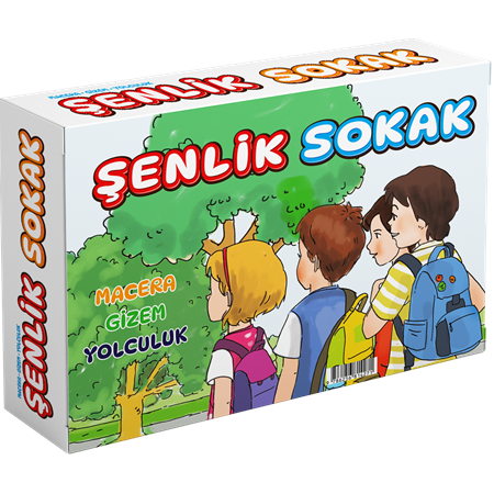ŞENLİK SOKAK